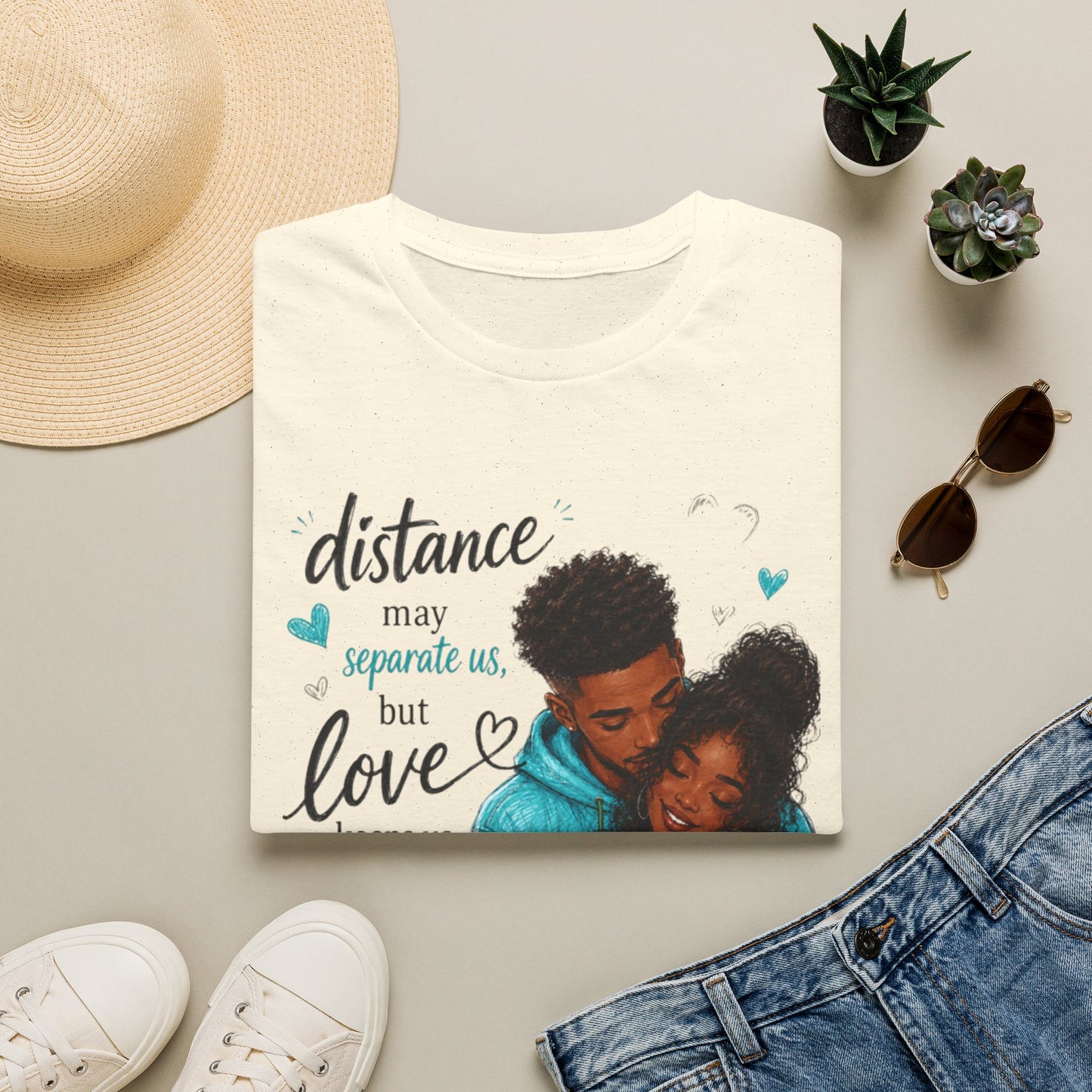 Distance May Separate Us But Love Keeps Us Connected T-Shirt | LDR Collection