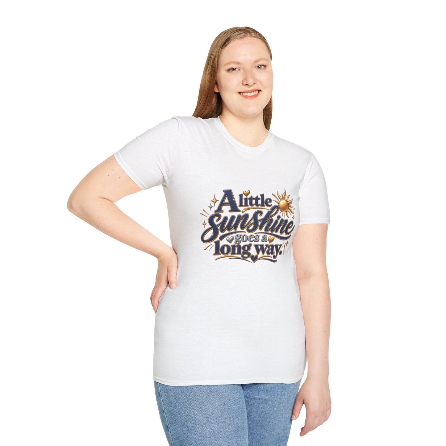 Sunshine T-Shirt — “A Little Sunshine Goes a Long Way” Graphic Tee