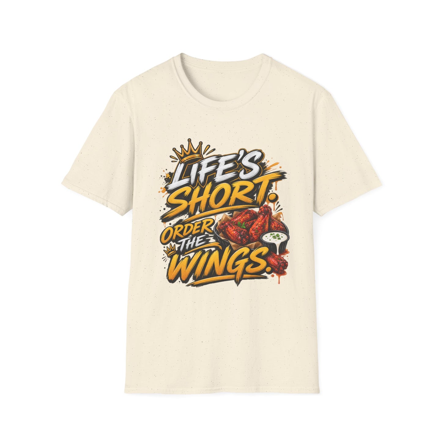 Life's Short Order The Wings T-Shirt — Funny Chicken Wing Graphic Tee