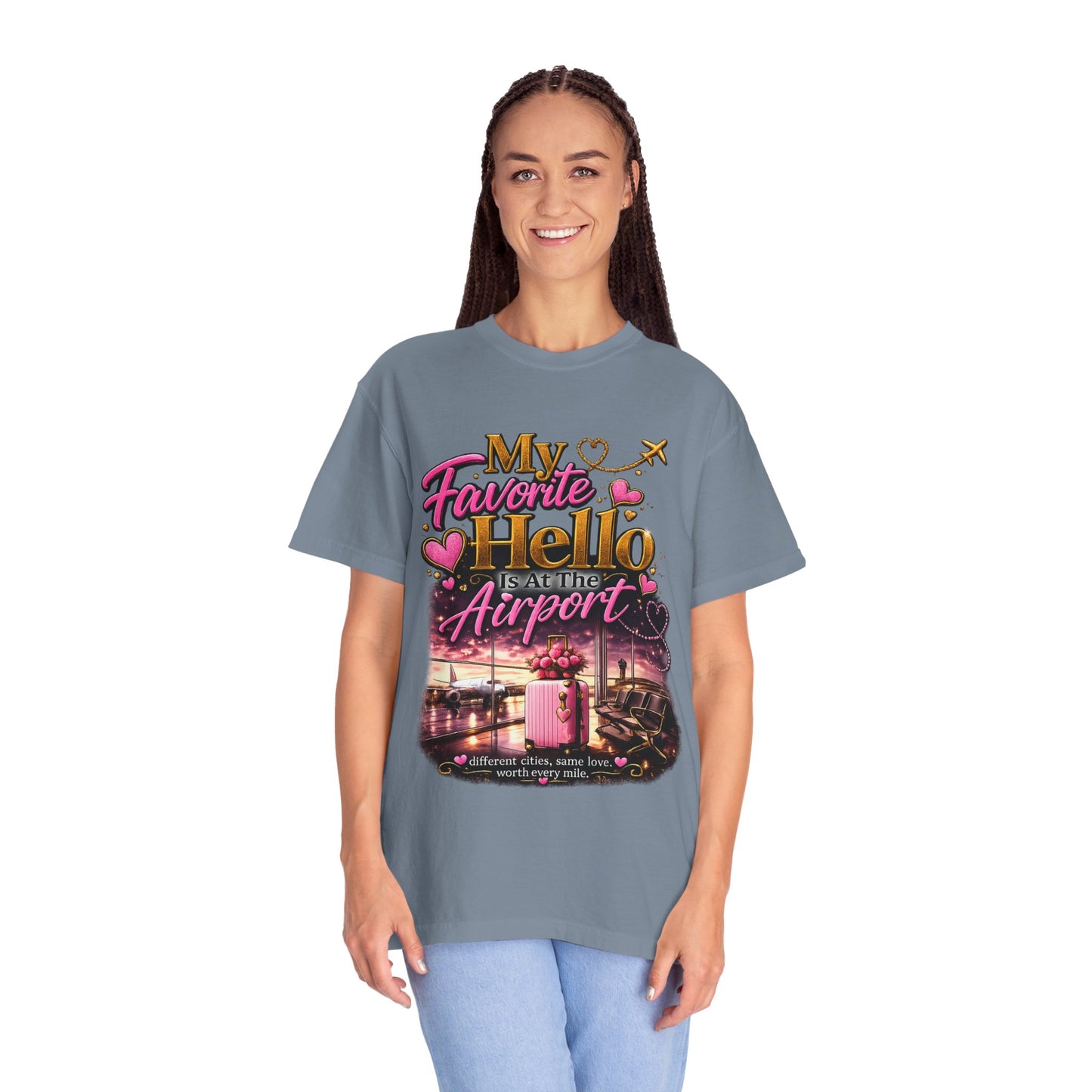 My Favorite Hello Is At The Airport T-Shirt for Her| Long Distance Relationship Collection